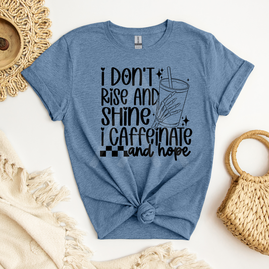 Caffeinate And Hope