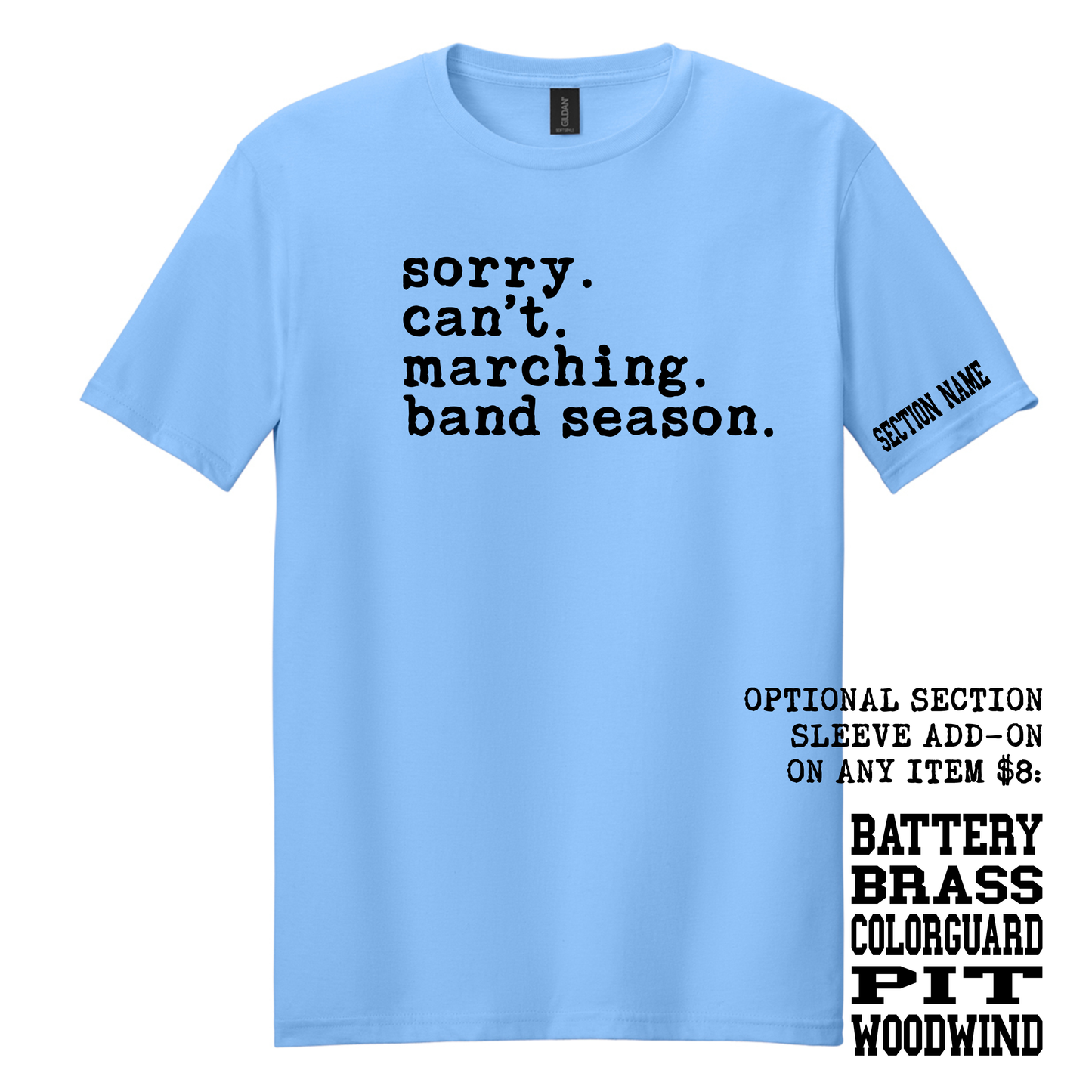 Sorry. Can't. - 64000 Gildan Softstyle Tee