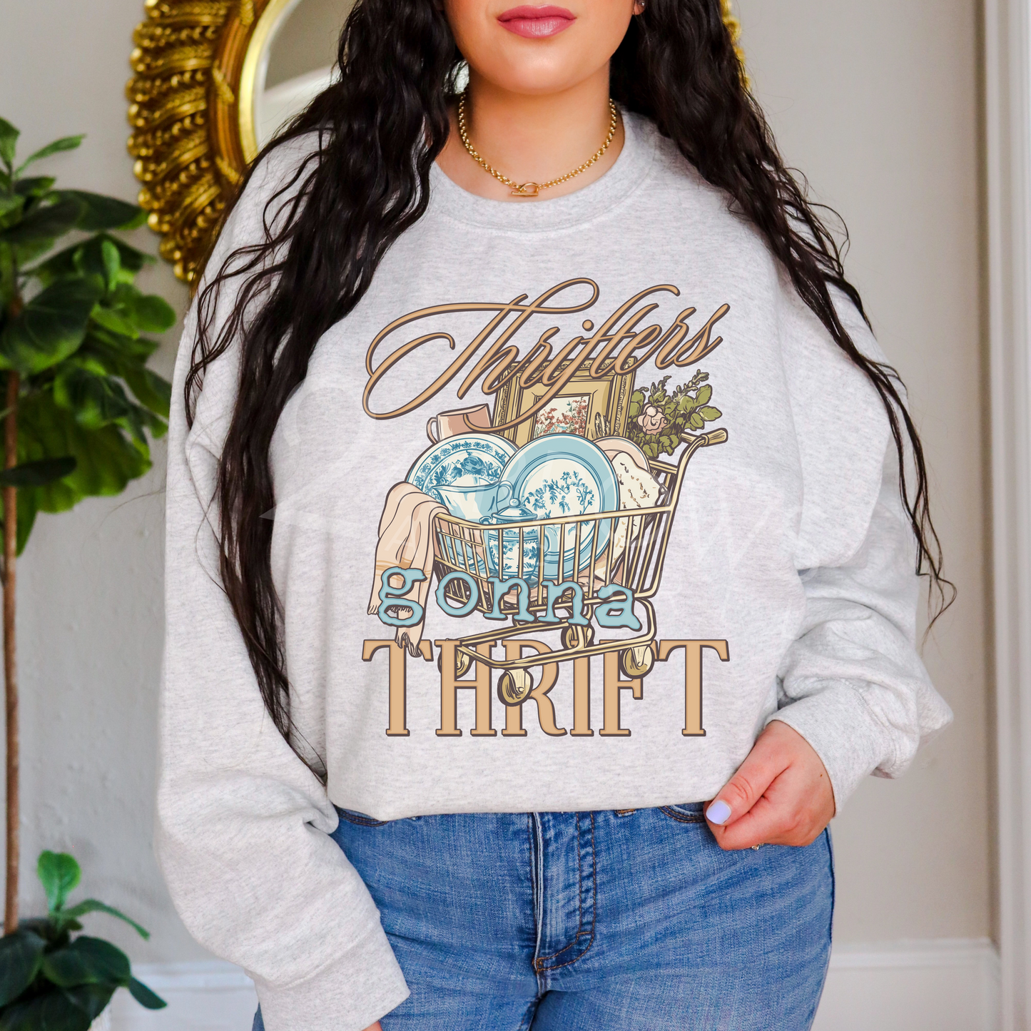Gonna Thrift Sweatshirt