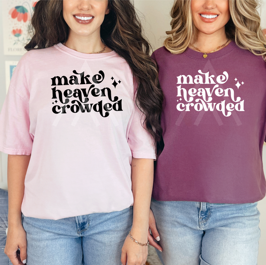 Make Heaven Crowded Minimalist