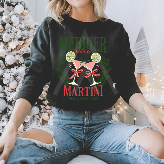 Merrier With a Martini Sweatshirt