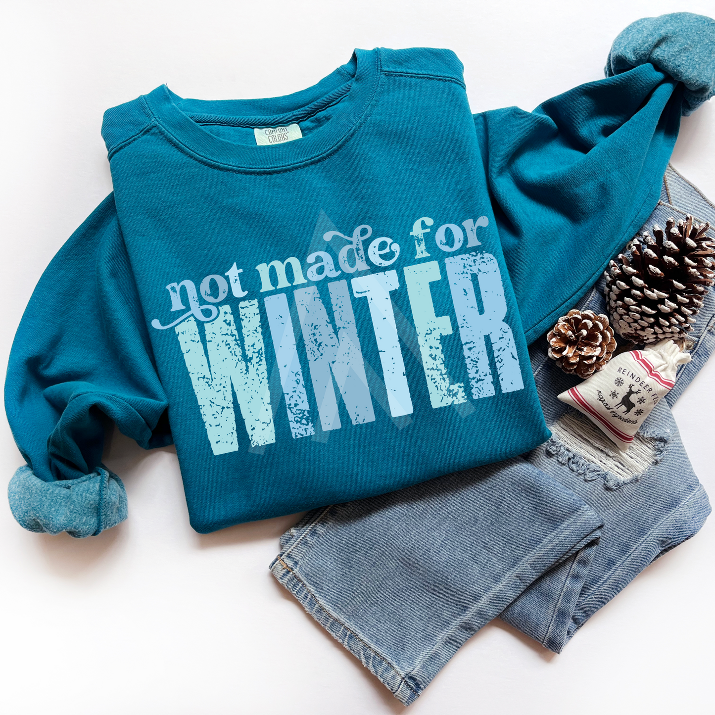 Script Not Made For Winter Sweatshirt