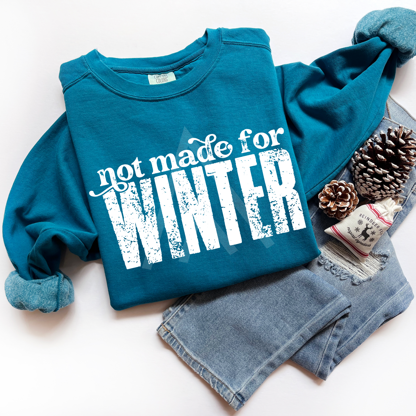 Script Not Made For Winter Sweatshirt