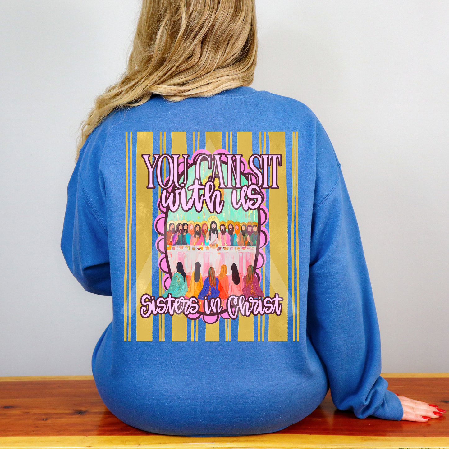 Sisters In Christ Sweatshirt